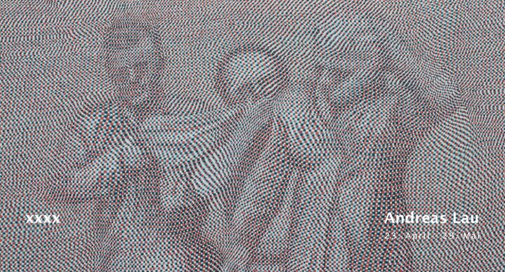 Andreas Lau - xxxx 2016 COVER OF THE EXHIBITION "xxxx" 2016